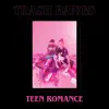 Trash Bangs - Teen Romance - EP